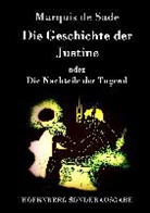 Marquis De Sade, Marquis de Sade - Die Geschichte der Justine oder Die Nachteile der Tugend