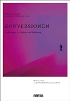 Ulrike Vedder, Elisabeth Wagner - Konversionen