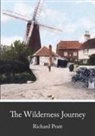 Richard Pratt - The Wilderness Journey