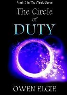 Owen Elgie - The Circle of Duty