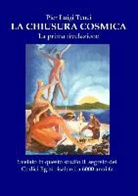 Pier Luigi Tenci - La Chiusura Cosmica