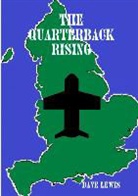 Dave Lewis - The Quarterback Rising
