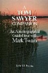 J.D. Evans, John D Evans, John D. Evans, Terry Evans - A Tom Sawyer Companion