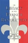 Hancock Ralph C, Ralph C Hancock, Ralph C. Hancock, Gary L Lambert, Gary L. Lambert, Lambert Gary L. - The Legacy of the French Revolution