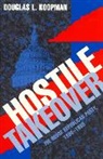 Douglas L Koopman, Douglas L. Koopman - Hostile Takeover