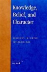 G. Axtell, Guy Axtell, Guy Axtell - Knowledge, Belief, and Character
