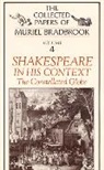 Frank W. Bradbrook, M. C. Bradbrook, Muriel Bradbrook - Shakespeare in His Context