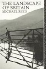Michael Reed, Michael A. Reed - The Landscape of Britain