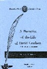 David Crockett, Joseph Arpad, Joseph J Arpad, Joseph J. Arpad - Narrative of the Life of David Crockett of the State of Tennessee