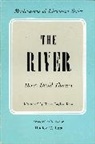 Henry Thoreau, Henry D. Thoreau, H. B. Kane, Dudley Lunt, Dudley C Lunt, Dudley C. Lunt - The River (Masterworks of Literature)