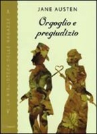 Jane Austen - Orgoglio e pregiudizio