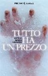 Lotte Hammer, Søren Hammer - Tutto ha un prezzo