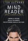Lior Suchard - Mind reader. Impara a leggere la mente