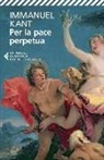 Immanuel Kant - Per la pace perpetua