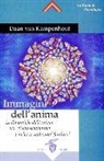 Daan van Kampenhout, Daan van Kampenhout - Immagini dell'anima. Le dinamiche dell'anima nei rituali sciamanici e nelle costellazioni familiari