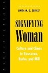 Linda Zerilli, Linda M. G. Zerilli, Linda M.G. Zerilli - Signifying Woman
