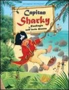Jutta Langreuter, Silvio Neuendorf - Capitan Sharky. Naufragio sull'isola deserta