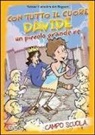 Azione Cattolica Ragazzi - Con tutto il cuore. Davide, un piccolo grande re. Campo scuola