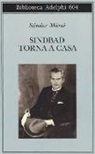 Sándor Márai, M. D'Alessandro - Sindbad torna a casa