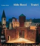 Germano Celant - Aldo Rossi. Teatri