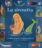 Hans  Christian Andersen, Paola Parazzoli, S. Riglietti - La sirenetta