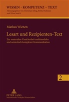 Markus Wienen - Lesart und Rezipienten-Text