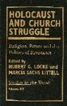 Marcia S Littell, Marcia Sachs Littell, Hubert Locke, Hubert G Locke, Hubert G. Locke, Marcia Sachs Littell... - Holocaust and Church Struggle
