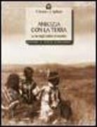 Georg Bydlinski, Käthe Recheis - Amicizia con la terra. La via degli indiani d'America
