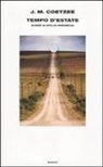 J. M. Coetzee - Tempo d'estate. Scene di vita di provincia