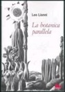 Leo Lionni - La botanica parallela