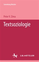 Peter V Zima, Peter V. Zima - Textsoziologie