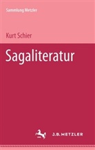 Kurt Schier - Sagaliteratur