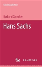 Barbara Könneker - Hans Sachs