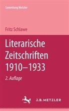 Fritz Schlawe - Literarische Zeitschriften 1910-1933