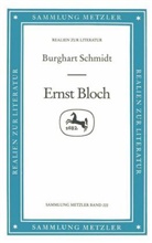 Burghart Schmidt - Ernst Bloch