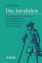 Achim Hölter - Die Invaliden