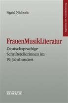 Sigrid Nieberle - FrauenMusikLiteratur