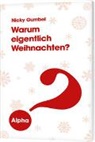 Nicky Gumbel, Gumbel  Nicky - Warum eigentlich Weihnachten?