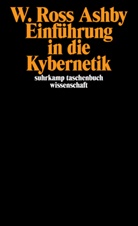 W Ross Ashby, W. Ross Ashby, William Ross Ashby - Einführung in die Kybernetik