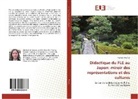 Thomas Meunier - Didactique du FLE au Japon: miroir des représentations et des cultures