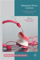 Raphael Whelan Nowak, Raphael Nowak, Raphaël Nowak, Whelan, Andrew Whelan - Networked Music Cultures