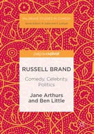 Jane Arthurs, Jane Little Arthurs, Ben Little - Russell Brand