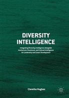Claretha Hughes - Diversity Intelligence