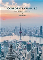 Qiao Liu - Corporate China 2.0