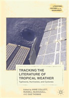 Anne Collett, Russel McDougall, Russell McDougall, Sue Thomas, Susan Thomas - Tracking the Literature of Tropical Weather