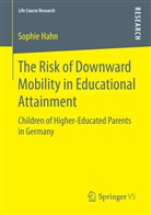 Sophie Hahn - The Risk of Downward Mobility in Educational Attainment