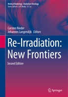 Langendijk, Langendijk, Johannes Langendijk, Carste Nieder, Carsten Nieder - Re-Irradiation: New Frontiers