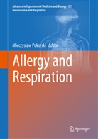 Mieczysla Pokorski, Mieczyslaw Pokorski - Allergy and Respiration