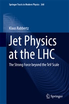 Klaus Rabbertz - Jet Physics at the LHC
