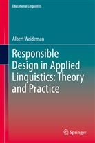 Albert Weideman - Responsible Design in Applied Linguistics: Theory and Practice